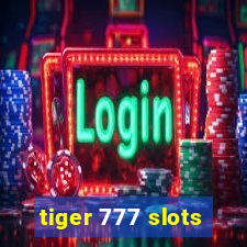 tiger 777 slots
